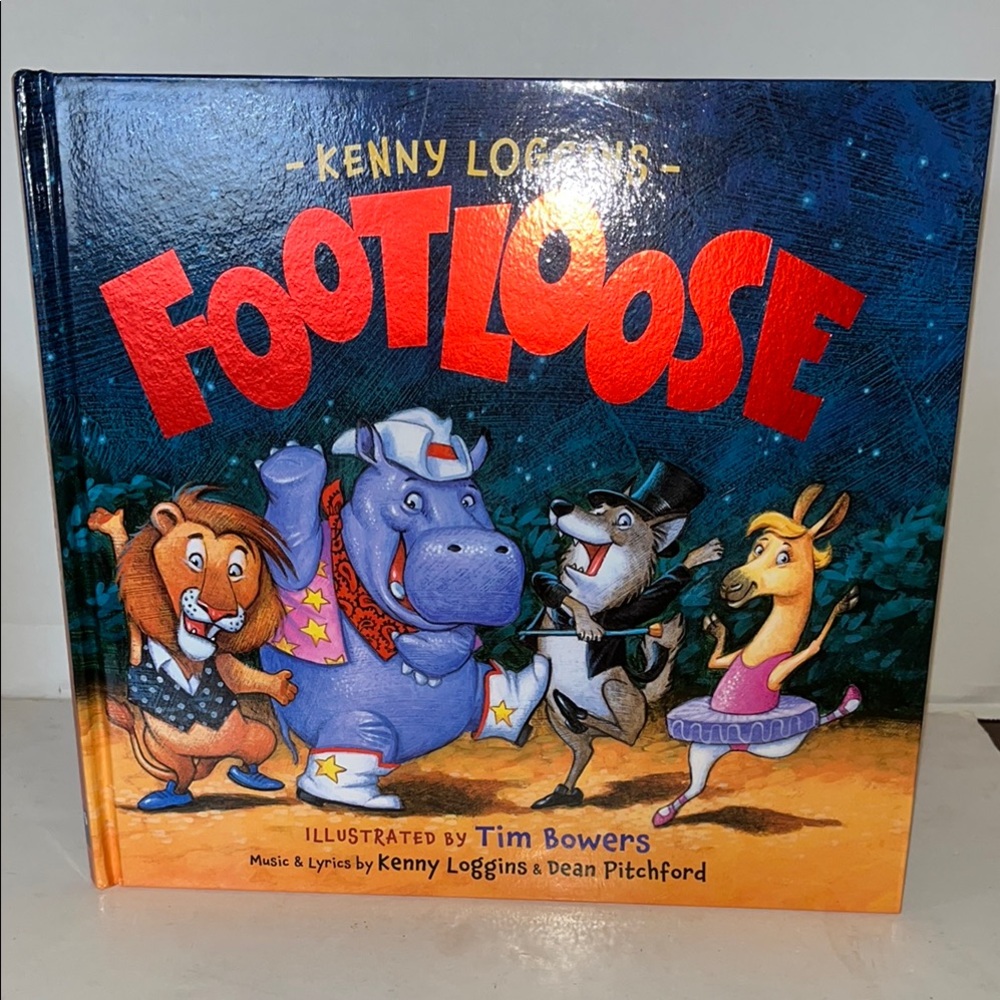 Footloose Children's Book by Kenny Loggins